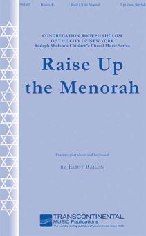 Raise Up The Menorah 