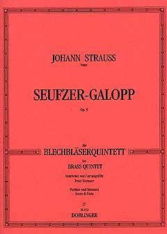 Seufzer-Galopp für Blechbläserquintett op.9 