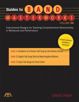 Guides To Band Masterworks, Vol. III 