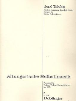 Altungarische Hofballmusik op. 115 