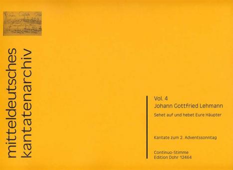 Sehet auf und hebet Eure Häupter - Kantate zum 2. Adventssonntag 