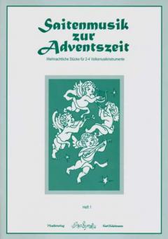 Saitenmusik zur Adventszeit Heft 1 