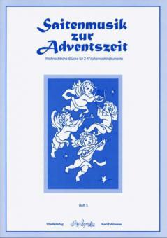 Saitenmusik zur Adventszeit Heft 3 