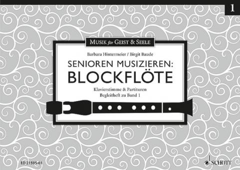 Senioren musizieren: Blockflöte 1 (Begleitheft) Standard