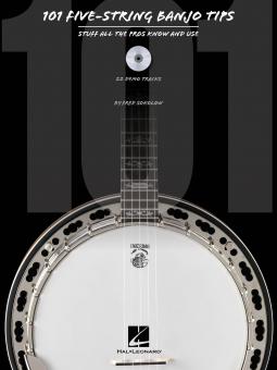 101 Five-String Banjo Tips 