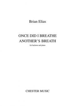 Once Did I Breathe Another's Breath 