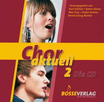 Chor aktuell 2 - CD 