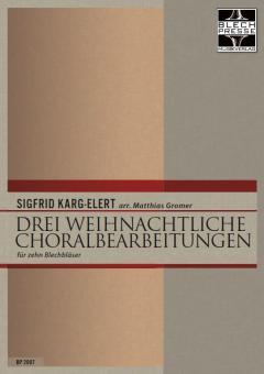Drei weihnachtliche Choralbearbeitungen 