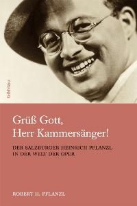 Grüß Gott, Herr Kammersänger! 