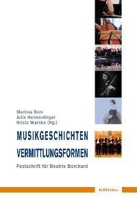 Musikgeschichten - Vermittlungsformen 