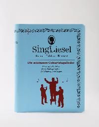 Singliesel - Die schönsten Geburtstagslieder 