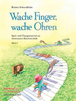 Wache Finger, wache Ohren Heft 2 