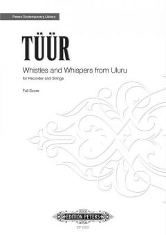 Whistles and Whispers from Uluru 