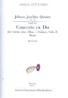 Concerto ex Dis für Cornu concertato, Oboe, 2 Violinen, Viola & Basso 