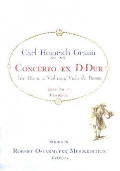 Concerto ex D-Dur für Horn, 2 Violinen, Viola & Basso (Lund Nr. 16) (Erstdruck) 