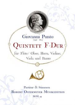 Quintett F-Dur für Flöte (oder Oboe), Horn, Violine, Viola und Basso (Neuedition) 