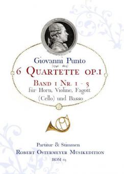 6 Quartette op. 1 Band 1 Nr. 1-3 für Horn, Violine, Fagott (Cello) und Basso 