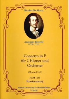 Konzert für 2 Hörner und Orchester F-Dur Murray C 61 (1787) 