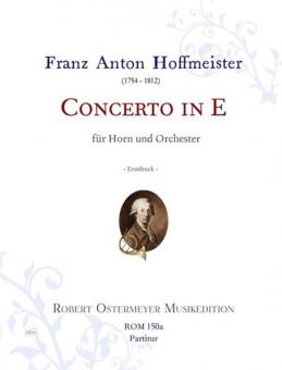 Concerto E-Dur für Horn und Orchester (Erstedition) 