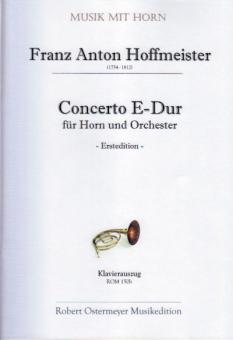 Concerto E-Dur für Horn und Orchester (Erstedition) 