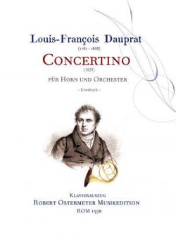 Concertino für Horn (Corno Mistro) und Orchester E-Dur (1825, Erstedition) 