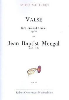 Valse für Horn und Pianoforte op. 20 (um 1820) 