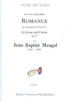 Romance de "Charles de France" (Souvenir de Boieldieu) für Horn und Pianoforte F-Dur op. 17 