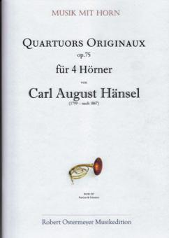 Quatuors originaux für 4 Hörner op. 75 (1859) 