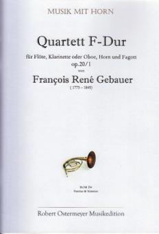 Quartett F-Dur op. 20/1 (Quatuor concertant) für Flöte, Klarinette oder Oboe, Horn und Fagott (1800) 