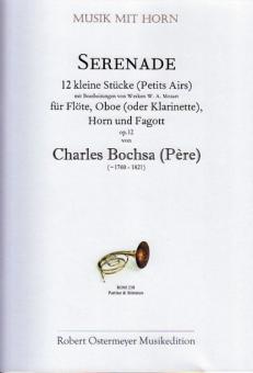 Serenade C-Dur op. 12 (12 kleine Stücke (Petits Airs) - mit Bearbeitungen von Werken W.A. Mozart) 