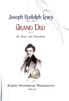 Grand Duo für Horn und Pianoforte op. 6 