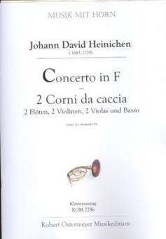 Concerto für 2 Corni da caccia, 2 Flöten, 2 Violinen, 2 Violas und Basso F-Dur SeiH 231, HauH I:15 