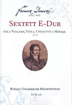 Sextett E-Dur op. 15 (DWV 284) für 2 Hörner, 2 Violinen, Viola und Violoncello (1803) 