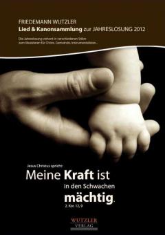 Lied- & Kanonsammlung zur Jahreslosung 2012 