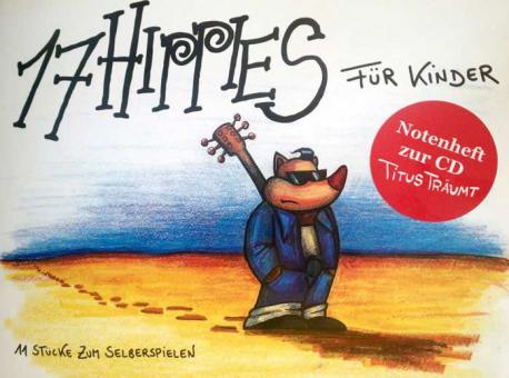 17 HIPPIES für Kinder 