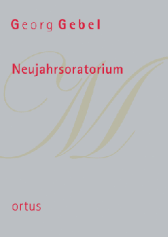 Erzählet, ihr Himmel, die göttlichen Werke (Neujahrsoratorium 1748) 