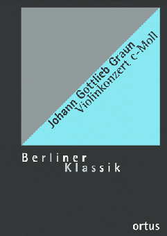 Violinkonzert c-Moll GraunWV Av:XIII:18 