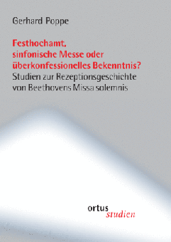 Festhochamt, sinfonische Messe oder überkonfessionelles Bekenntnis? 