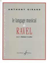 Le langage musical de Ravel dans le quatuor à cordes 