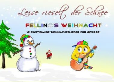 12 einstimmige Weihnachtslieder für Gitarre 