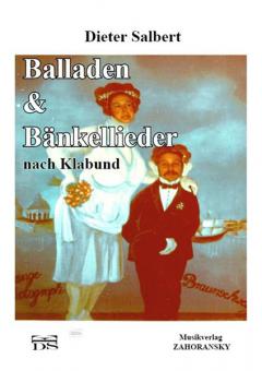 Balladen und Bänkellieder nach Klabund (16 Lieder) 