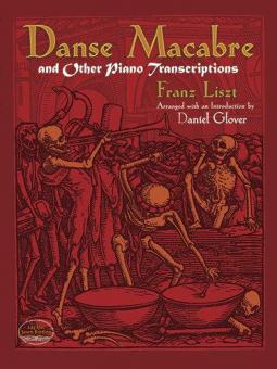 Danse Macabre And Other Piano Transcriptions 