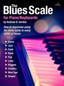 The Blues Scale for Piano/Keyboards 