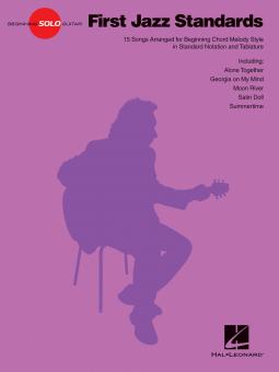 Beginning Solo Guitar: First Jazz Standards 