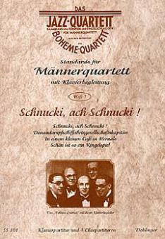 Schnucki, ach Schnucki! 