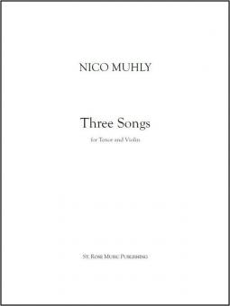 Three Songs For Tenor And Violin 