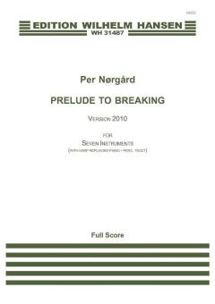 Prelude To Breaking (Version 2010) 