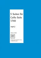 5 Suiten für Cello Solo 1740 Heft 2 