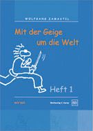 Mit der Geige um die Welt Heft 1 