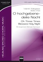 O hochgebenedeite Nacht 